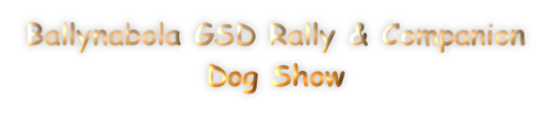 Ballynabola GSD Rally & Companion Dog Show
